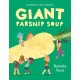 Giant Parsnip Soup