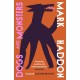 Dogs and Monsters