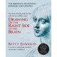 Drawing on the Right Side of the Brain: A Course in Enhancing Creativity and Artistic Confidence: The Definitive 4th Edition