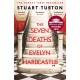The Seven Deaths of Evelyn Hardcastle: the million-copy global bestseller