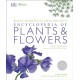 RHS Encyclopedia Of Plants and Flowers