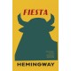 Fiesta: The Sun Also Rises