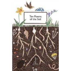 Ten Poems of the Soil
