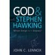 God and Stephen Hawking 2ND EDITION: Whose Design is it Anyway?