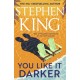 You Like It Darker: the Sunday Times number one bestseller (May 2024)