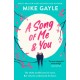 A Song of Me and You: a heartfelt and romantic novel of first love and second chances, picked for the Richard & Judy Book Club