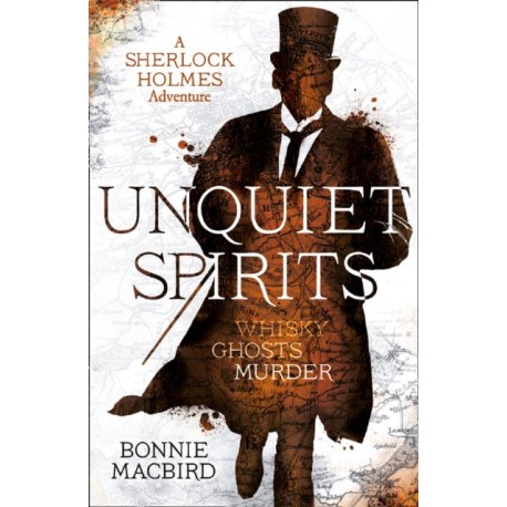 A Unquiet Spirits: Whisky, Ghosts, Murder