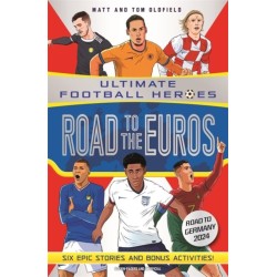 Road to the Euros (Ultimate Football Heroes): Collect them all!: Collect them all!