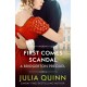 First Comes Scandal: A Bridgerton Prequel