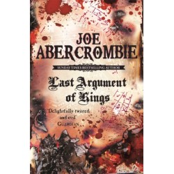 Last Argument Of Kings: Book Three
