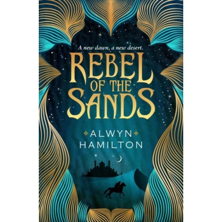 Rebel of the Sands: The must-read New York Times-bestselling fantasy series