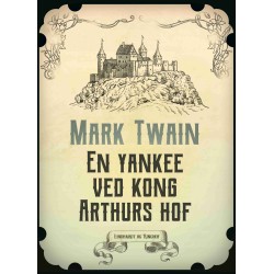 En yankee ved kong Arthurs hof