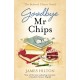 Goodbye Mr Chips: The heart-warming classic that inspired three film adaptations