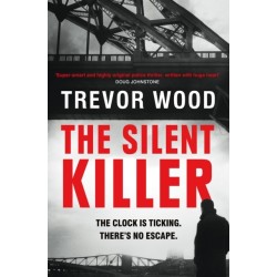 The Silent Killer: the first in a thrilling police procedural series with a twist