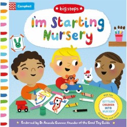 I'm Starting Nursery: Helping Children Start Nursery