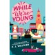 While We’re Young