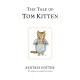 The Tale of Tom Kitten: The original and authorized edition