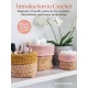 Introduction to Crochet: 25 easy projects to make: Beginner-Friendly Patterns for Wreaths, Decorations and Home Accessories
