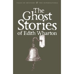 The Ghost Stories of Edith Wharton