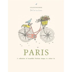 Paris: A collection of beautiful Parisian images to colour in