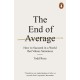 The End of Average: How to Succeed in a World That Values Sameness