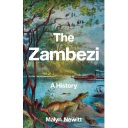 The Zambezi: A History