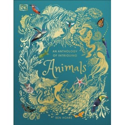 An Anthology of Intriguing Animals