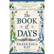 The Book of Days: ‘Richly imagined and skillfully crafted’ The Spectator