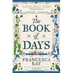 The Book of Days: ‘Richly imagined and skillfully crafted’ The Spectator