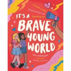 It's a Brave Young World