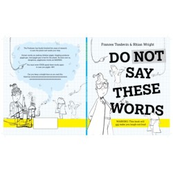 Do Not Say These Words