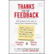 Thanks for the Feedback: The Science and Art of Receiving Feedback Well