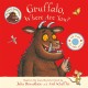 Gruffalo, Where Are You?: A Lift-the-flap Book