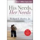 His Needs, Her Needs: Building an affair-proof marriage