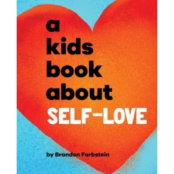 A Kids Book About Self-Love