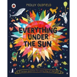 Everything Under the Sun: a curious question for every day of the year