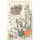 A Wood of One's Own: A lyrical, beguiling and inspiring nature memoir
