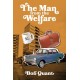 The Man From The Welfare