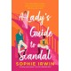 A Lady’s Guide to Scandal