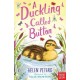 A Duckling Called Button