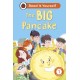 The Big Pancake:  Read It Yourself - Level 1 Early Reader
