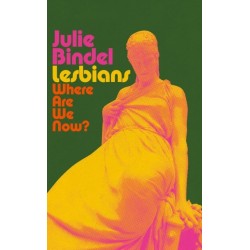 Lesbians: Where are we now?