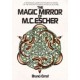 The Magic Mirror of M.C. Escher