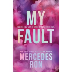 My Fault (Deluxe Edition): The Beloved YA Enemies to Lovers Forbidden Romance - Now an Amazon Prime Original Movie!
