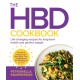 The HBD Cookbook: Life-Changing Recipes for Long-Term Health and Perfect Weight