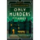 Only Murders in the Abbey: An absolutely gripping and witty Golden Age cozy murder mystery
