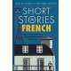 Short Stories in French for Beginners: Read for pleasure at your level, expand your vocabulary and learn French the fun way!