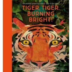 National Trust: Tiger, Tiger, Burning Bright! An Animal Poem for Every Day of the Year (Poetry Collections): National Trust