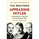Appeasing Hitler: Chamberlain, Churchill and the Road to War