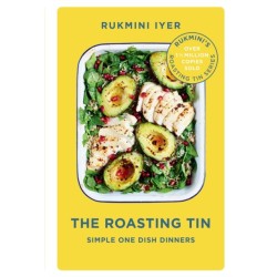 The Roasting Tin: Simple One Dish Dinners